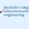 Bachelor's degree in telecommunication engineering