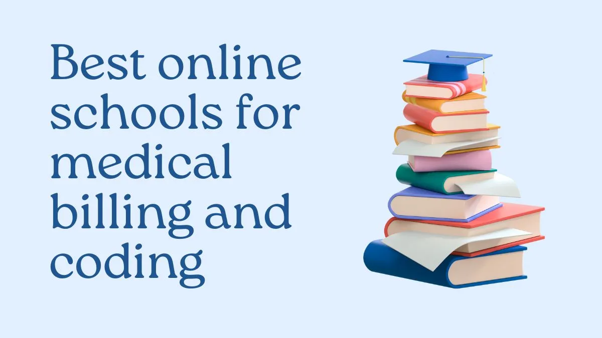 Best online schools for medical billing and coding